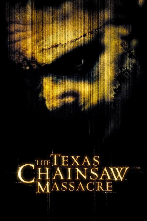 Texas Chainsaw Massacre, The (2003)